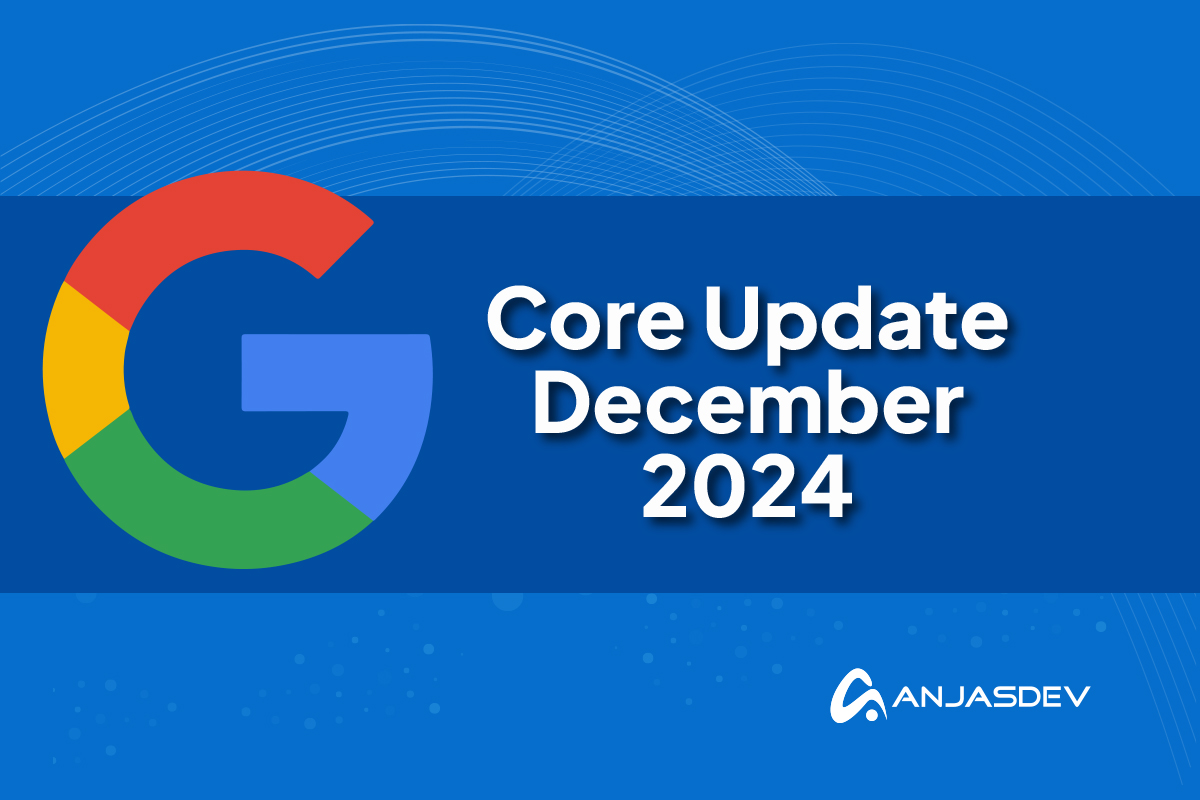 Google December 2024 Core Update